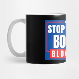 Stop Biden's Border Bloodbath Mug